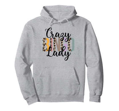 Crazy Bingo Lady Leopard Bingo Lover Hoodie - Casual Everyday Wear Unisex - T-Shirt, Sweatshirt, Hoodie