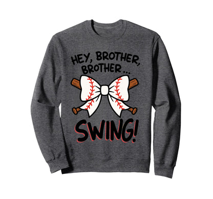 Hey Brother Brother Swing Funny Sweatshirt - Minimalist Print Unisex - T-Shirt, Sweatshirt, Hoodie