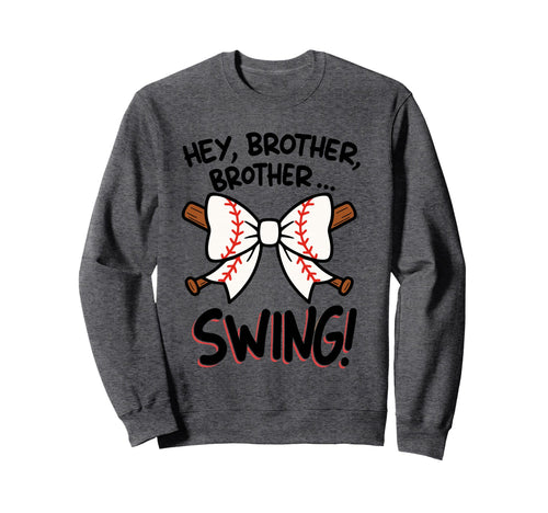Hey Brother Brother Swing Funny Sweatshirt - Minimalist Print Unisex - T-Shirt, Sweatshirt, Hoodie