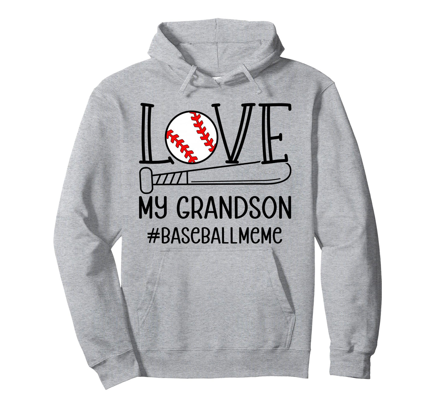 Love My Grandson Baseball Meme Hoodie - Casual Everyday Wear Unisex - T-Shirt, Sweatshirt, Hoodie