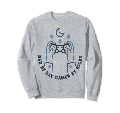 Dad Day Gamer Night Fathers Day Sweatshirt - Novelty Apparel Men Women - T-Shirt, Sweatshirt, Hoodie