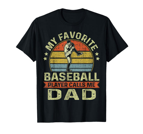 Funny Fathers Day My Favorite T-Shirt - Casual Everyday Wear for Adults - T-Shirt, Sweatshirt, Hoodie