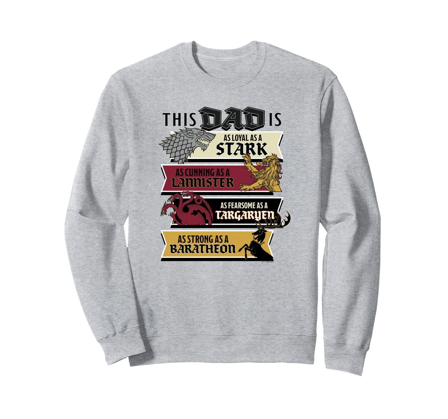 Game Thrones Fathers Day This Dad Sweatshirt - Custom Art Print for Adults - T-Shirt, Sweatshirt, Hoodie