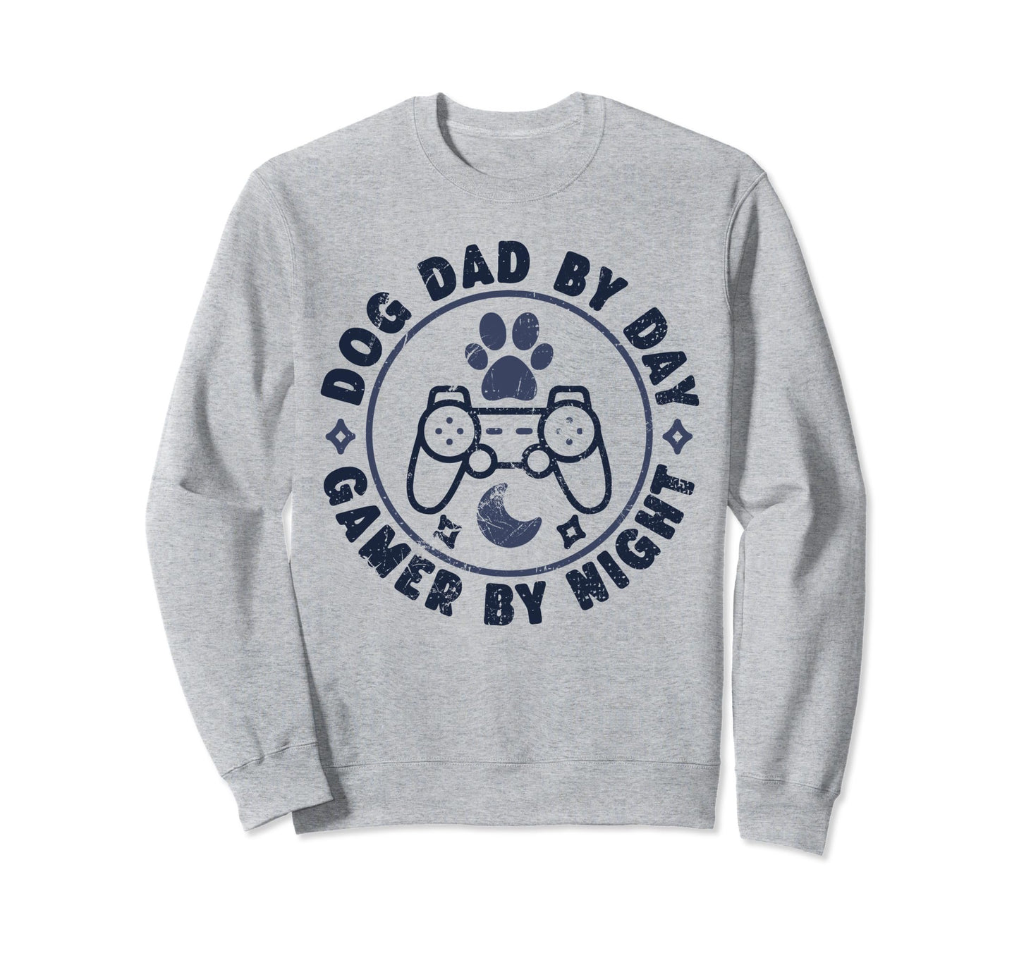 Dog Dad Day Gamer Night Video Sweatshirt - Streetwear Style Men Women - T-Shirt, Sweatshirt, Hoodie