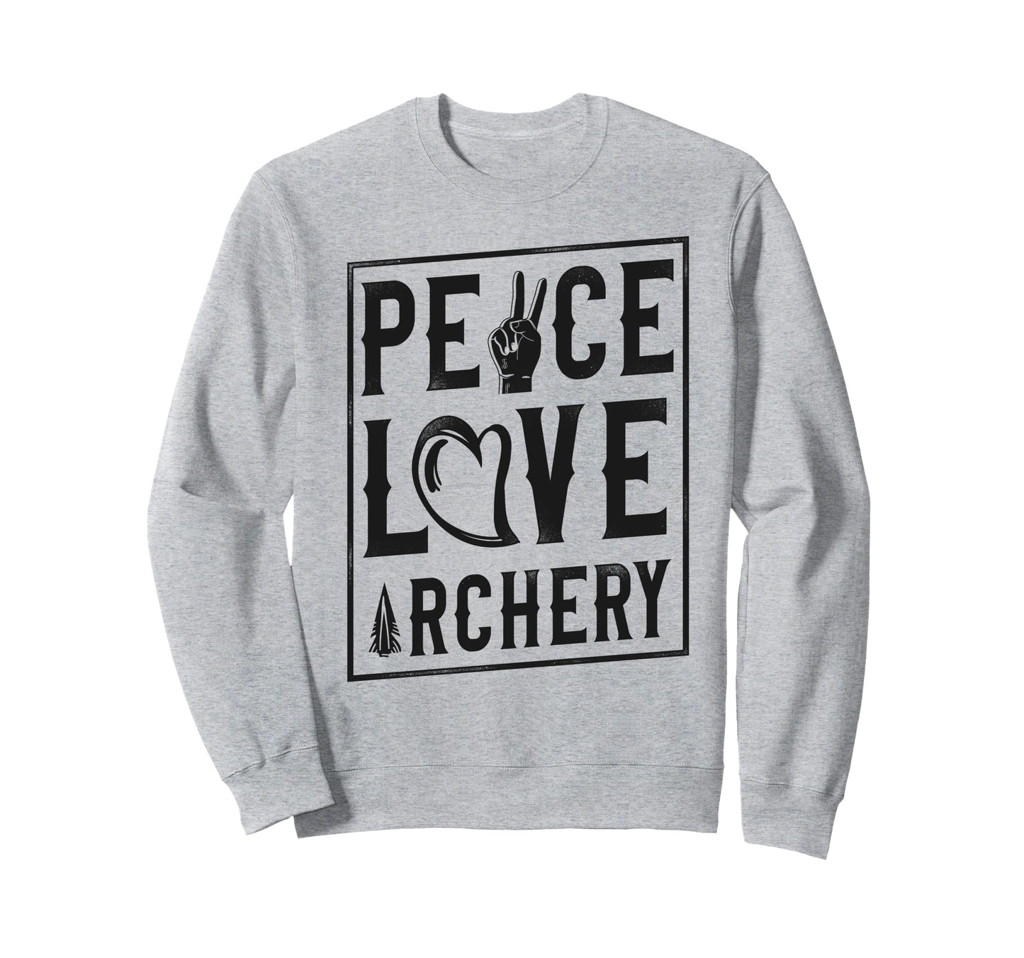Archery Bow Archer Peace Love Archery Sweatshirt - Minimalist Print Unisex - T-Shirt, Sweatshirt, Hoodie