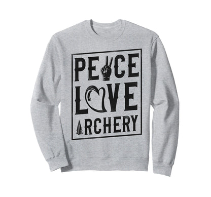Archery Bow Archer Peace Love Archery Sweatshirt - Minimalist Print Unisex - T-Shirt, Sweatshirt, Hoodie