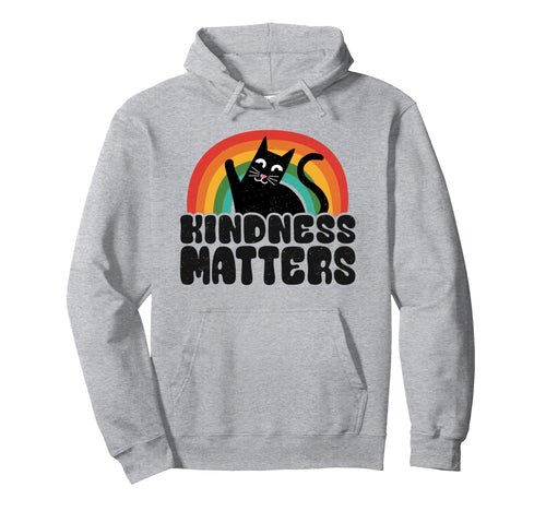 Cat Anti Bullying Rainbow Kindness Matters Hoodie - Trendy Graphic Unisex - T-Shirt, Sweatshirt, Hoodie