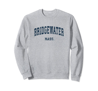 Bridgewater Massachusetts Ma Varsity Sweatshirt - Trendy Graphic Unisex - T-Shirt, Sweatshirt, Hoodie