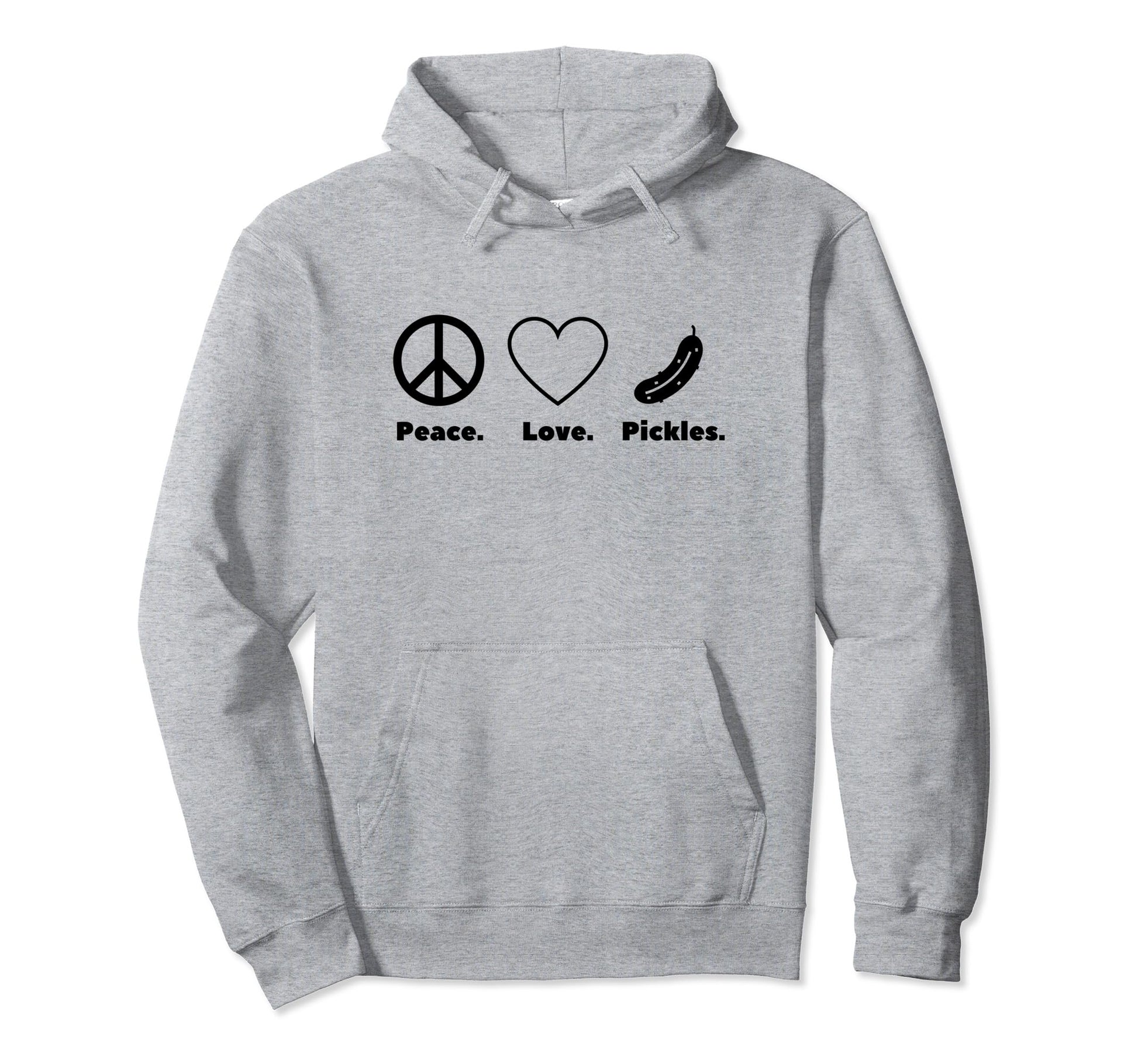 Peace Love Pickles Funny Pickle Hoodie - Aesthetic Graphic for Adults - T-Shirt, Sweatshirt, Hoodie