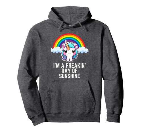 Im Freakin Ray Sunshine Rainbow Hoodie - Custom Art Print for Adults - T-Shirt, Sweatshirt, Hoodie