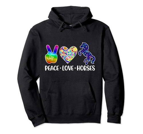 Peace Love Horses Hoodie - Minimalist Print Men Women - T-Shirt, Sweatshirt, Hoodie
