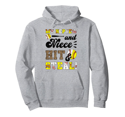 My Nephew And Niece Hit Steal Baseball Hoodie - Fun Novelty Design Unisex - T-Shirt, Sweatshirt, Hoodie