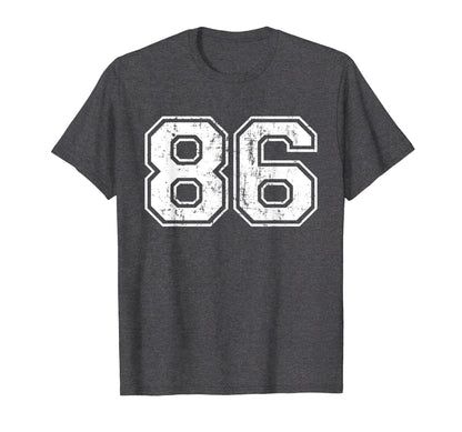 Number 86 Varsity Distressed Sports T-Shirt - Unique Graphic Men Women - T-Shirt, Sweatshirt, Hoodie