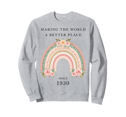 Making World Better Place Since Sweatshirt - Fun Novelty Design Unisex - T-Shirt, Sweatshirt, Hoodie