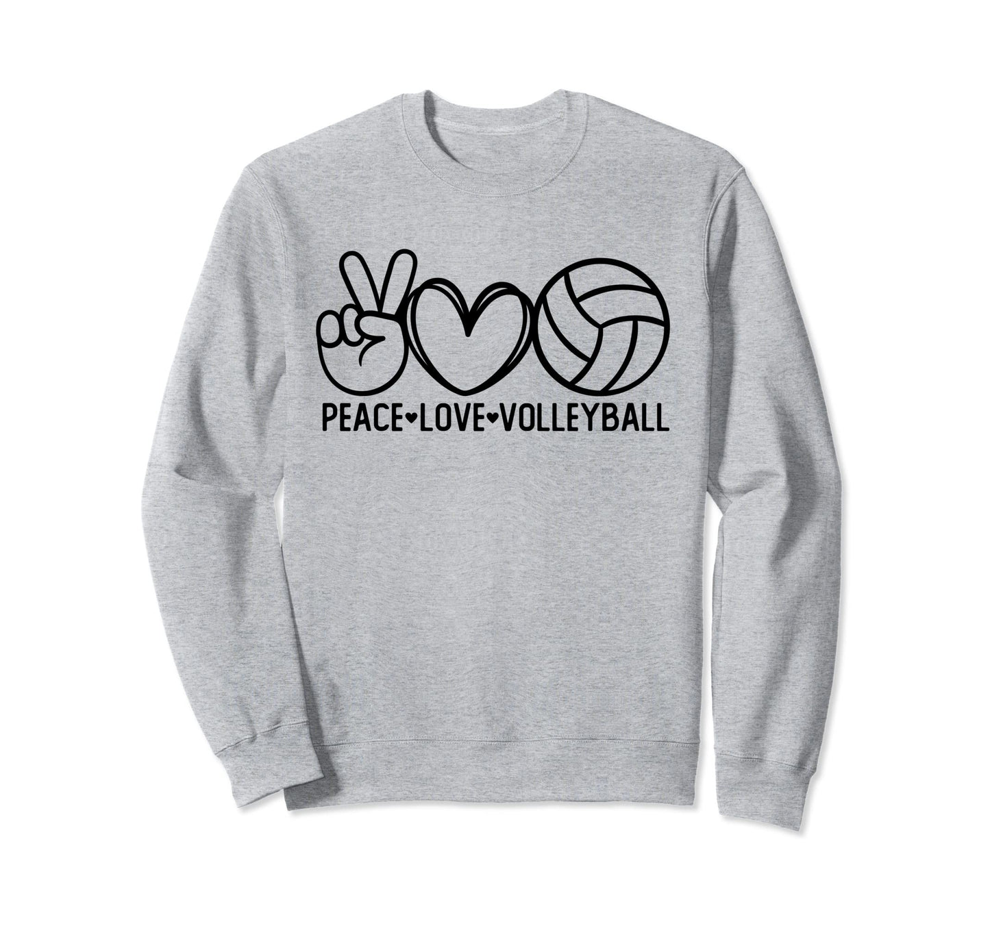 Peace Love Volleyball Sports Sweatshirt - Fun Novelty Design for Adults - T-Shirt, Sweatshirt, Hoodie