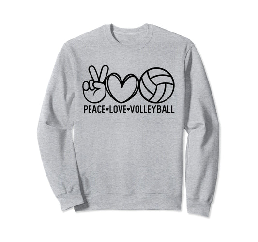 Peace Love Volleyball Sports Sweatshirt - Fun Novelty Design for Adults - T-Shirt, Sweatshirt, Hoodie