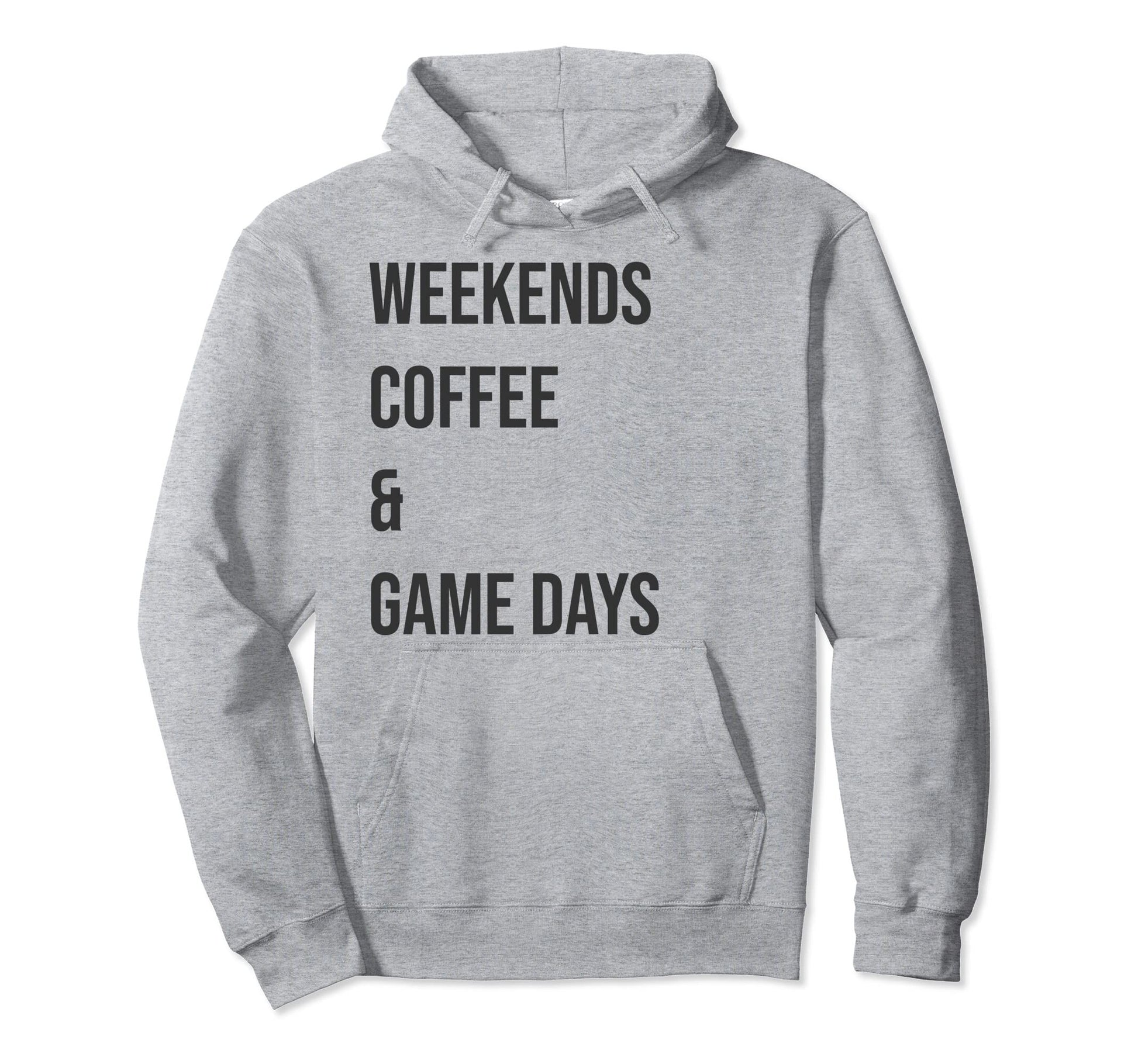 Weekends Coffee Game Days Soccer Mom Hoodie - Novelty Apparel for Adults - T-Shirt, Sweatshirt, Hoodie