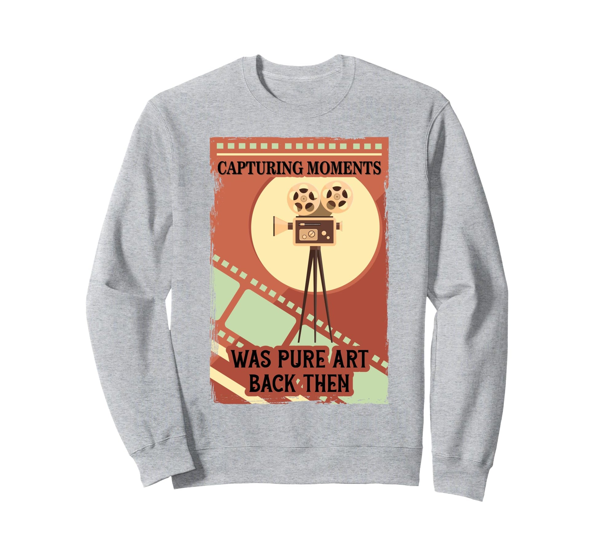 Capturing Moments Was Pure Art Sweatshirt - Minimalist Print for Adults - T-Shirt, Sweatshirt, Hoodie