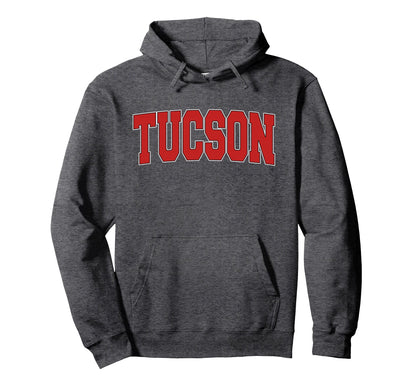 Tucson Az Arizona Varsity Usa Sports Hoodie - Trendy Graphic Men Women - T-Shirt, Sweatshirt, Hoodie