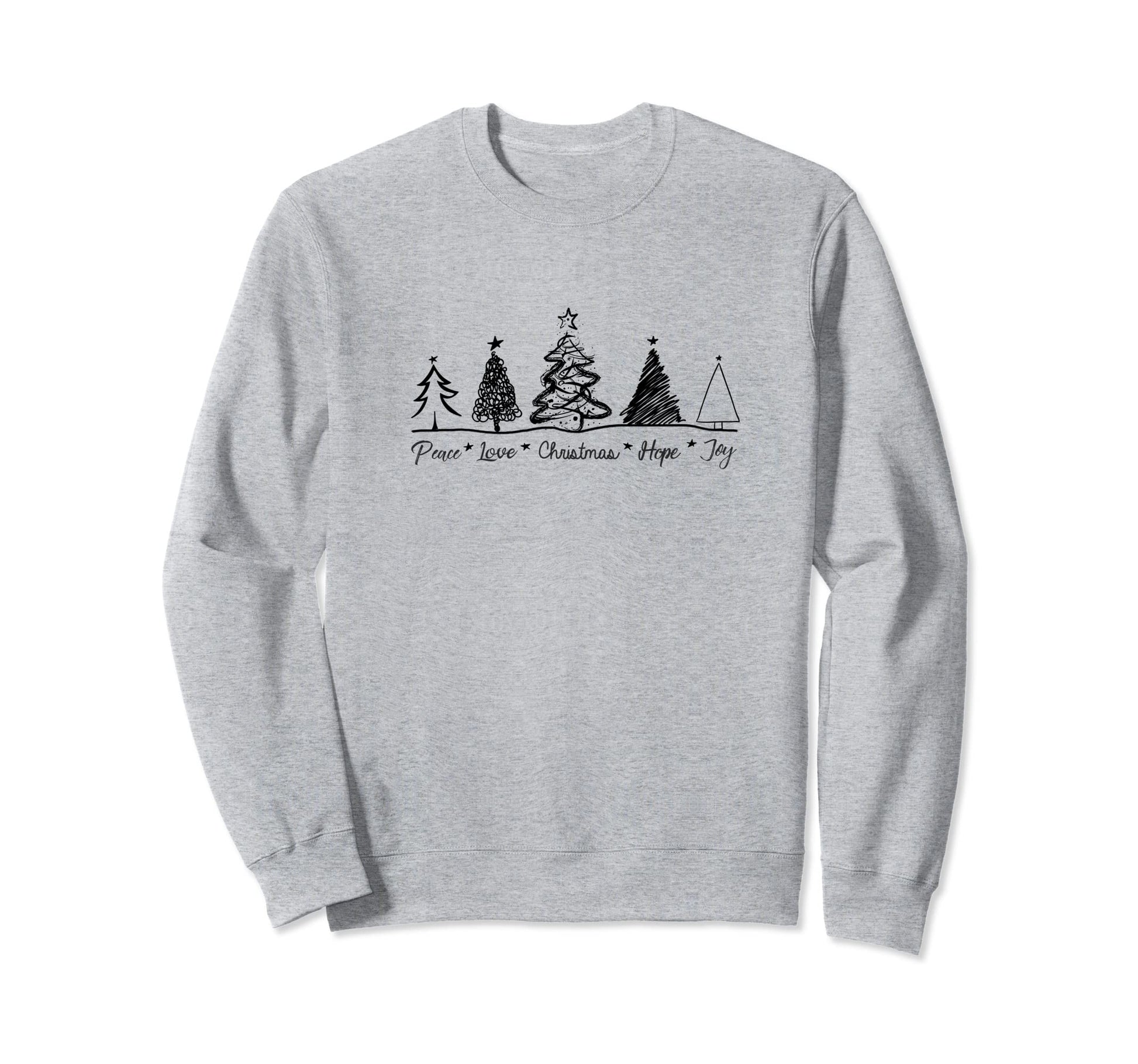 Tree Line Peace Love Hope Joy Sweatshirt - Fun Novelty Design Unisex - T-Shirt, Sweatshirt, Hoodie