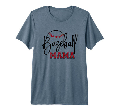 Baseball Mama Sports Baseball Mom Tri T-Shirt - Fun Novelty Design Unisex - T-Shirt, Sweatshirt, Hoodie
