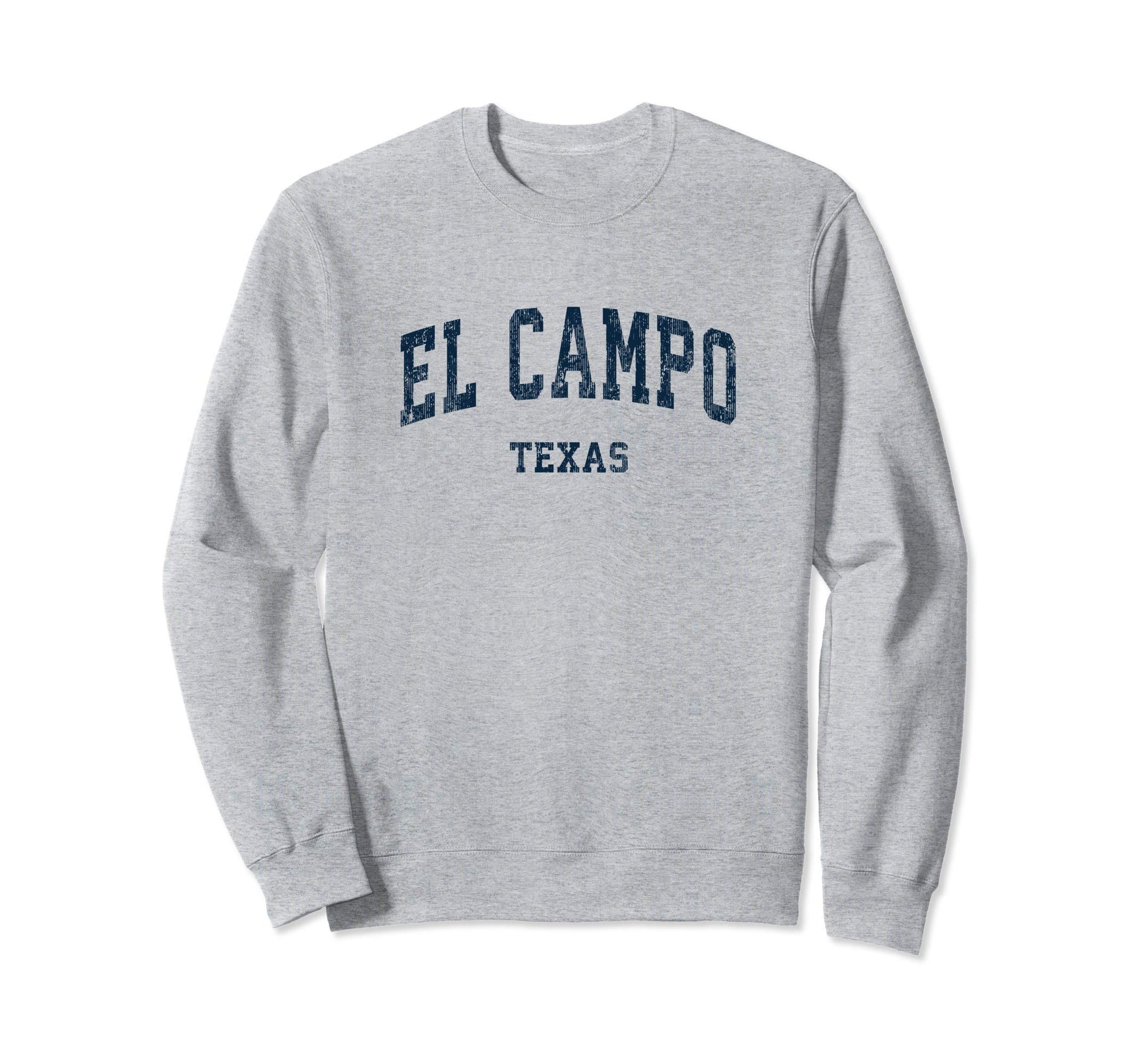 El Campo Texas Tx Varsity Sports Sweatshirt - Trendy Graphic for Adults - T-Shirt, Sweatshirt, Hoodie