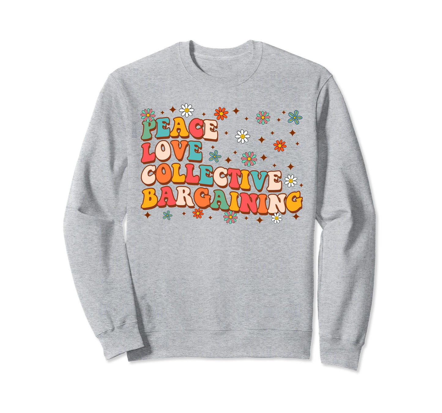 Teacher Life Teaching Job Peace Sweatshirt - Fun Novelty Design Men Women - T-Shirt, Sweatshirt, Hoodie