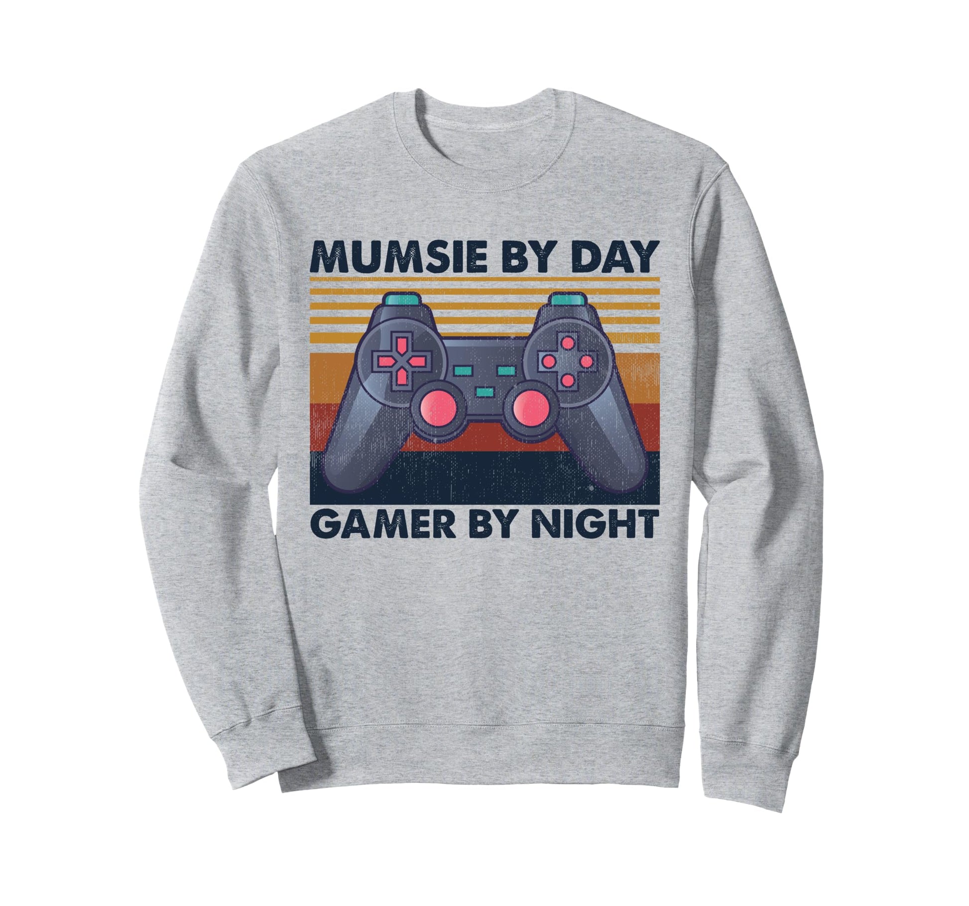 Mumsie Day Gamer Night Funny Gaming Sweatshirt - Aesthetic Graphic Unisex - T-Shirt, Sweatshirt, Hoodie