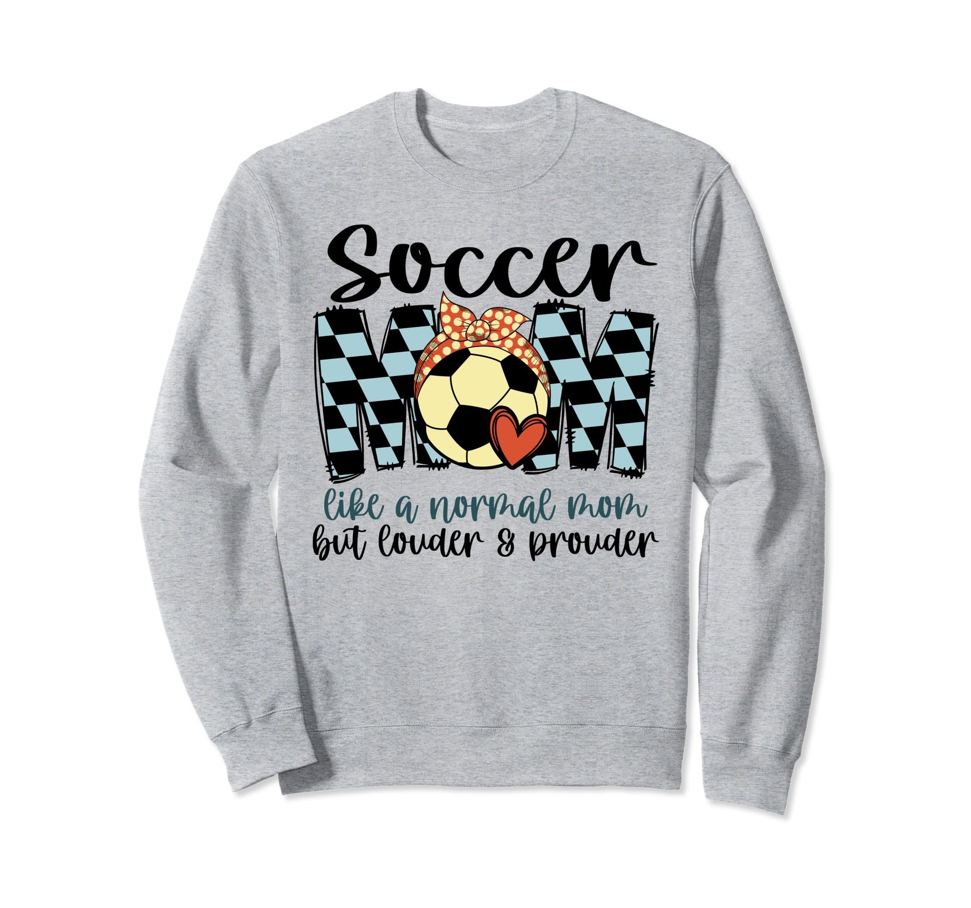 Soccer Mom Like Normal Mom Game Sweatshirt - Streetwear Style Men Women - T-Shirt, Sweatshirt, Hoodie