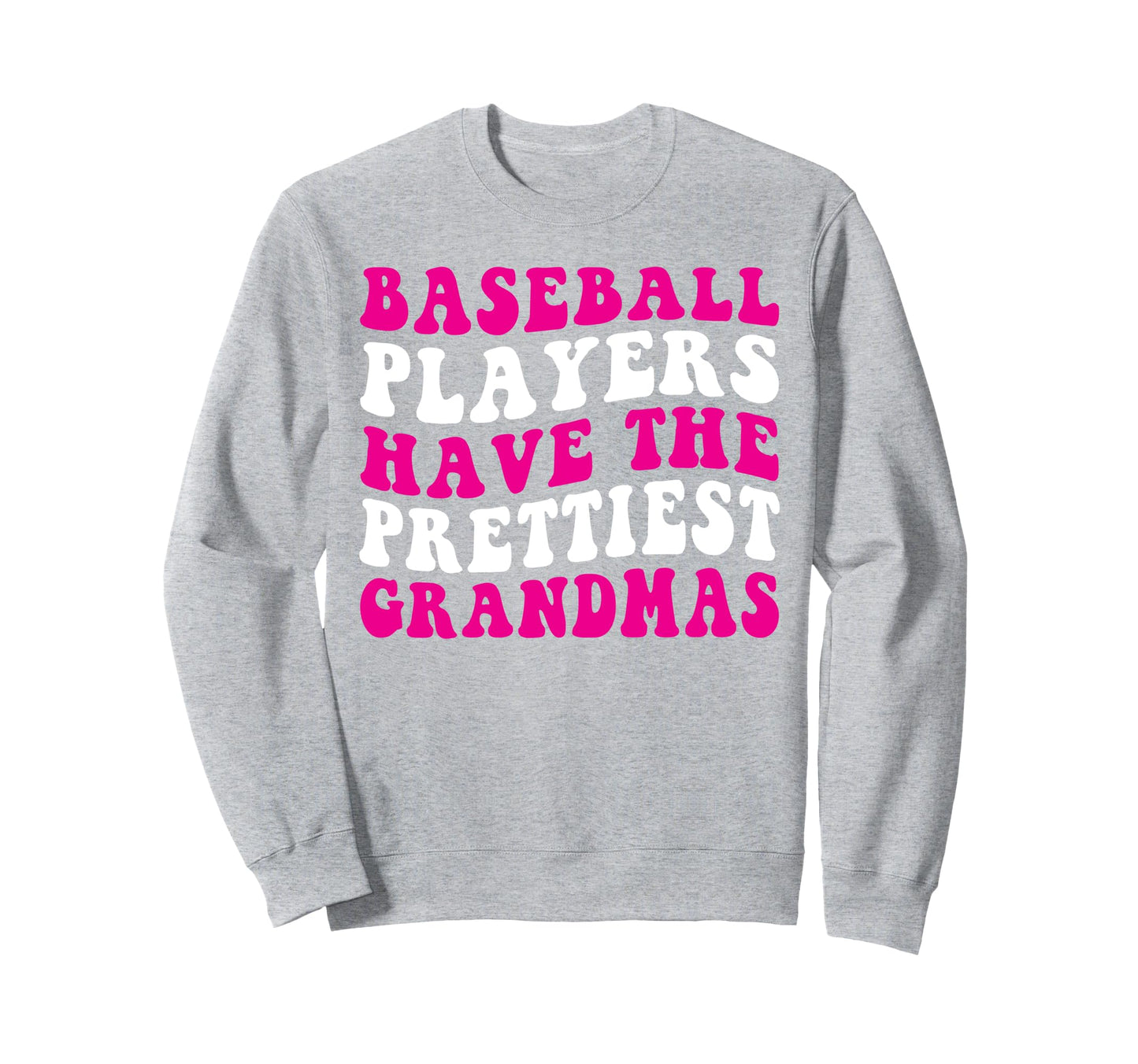 Baseball Players Have Prettiest Sweatshirt - Custom Art Print Men Women - T-Shirt, Sweatshirt, Hoodie