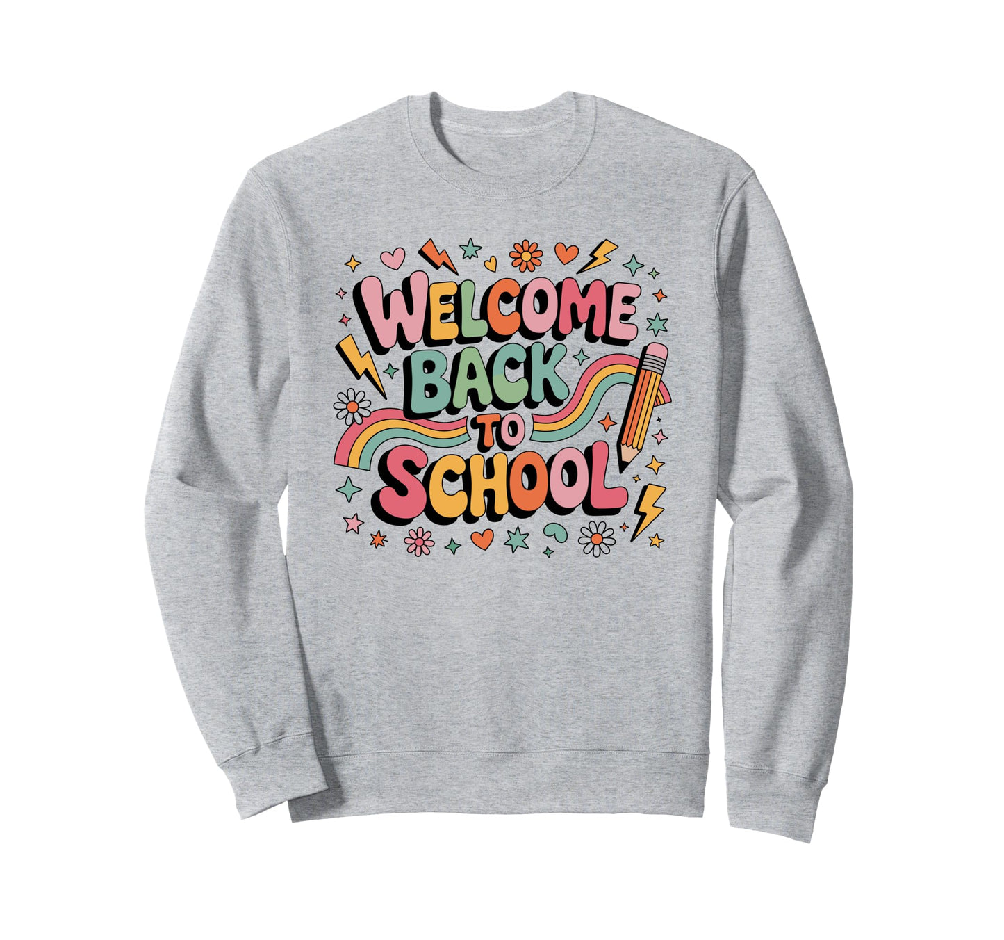 Welcome Back To School Colorful Sweatshirt - Aesthetic Graphic for Adults - T-Shirt, Sweatshirt, Hoodie