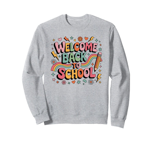 Welcome Back To School Colorful Sweatshirt - Aesthetic Graphic for Adults - T-Shirt, Sweatshirt, Hoodie