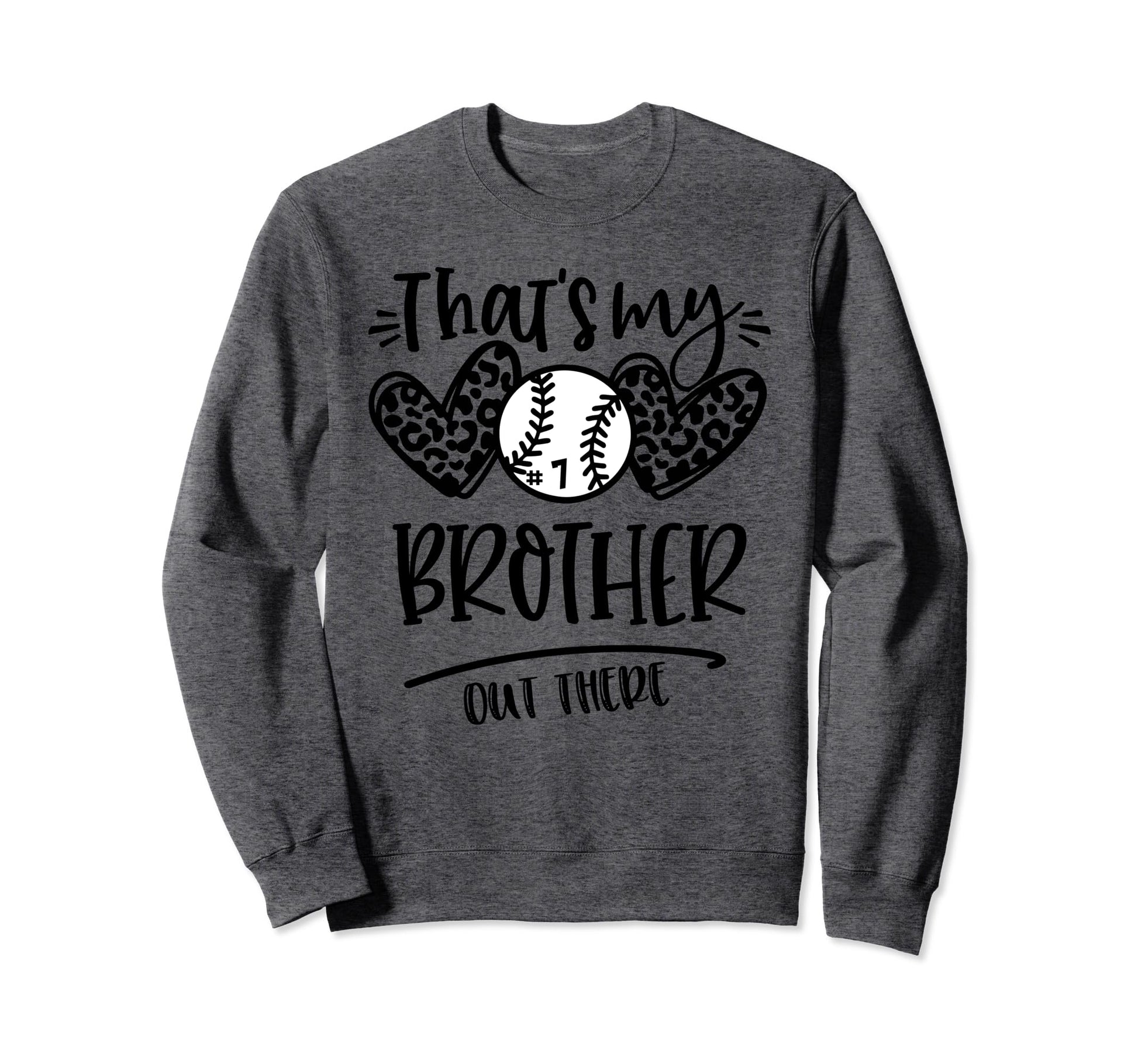 Thats My Brother Out There Number 7 Sweatshirt - Streetwear Style Unisex - T-Shirt, Sweatshirt, Hoodie