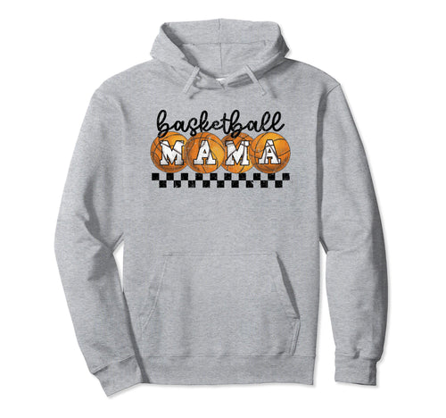 Basketball Mama Checkered Basketball Hoodie - Fun Novelty Design Unisex - T-Shirt, Sweatshirt, Hoodie