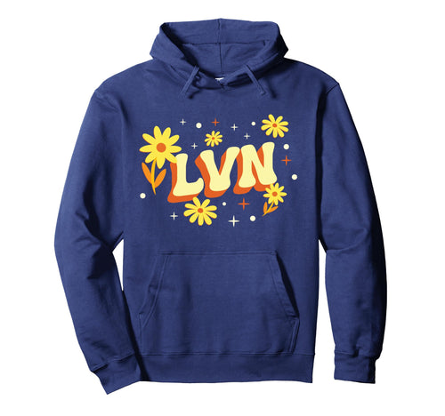 Lvn Licensed Vocational Nurse Flower Hoodie - Minimalist Print for Adults - T-Shirt, Sweatshirt, Hoodie