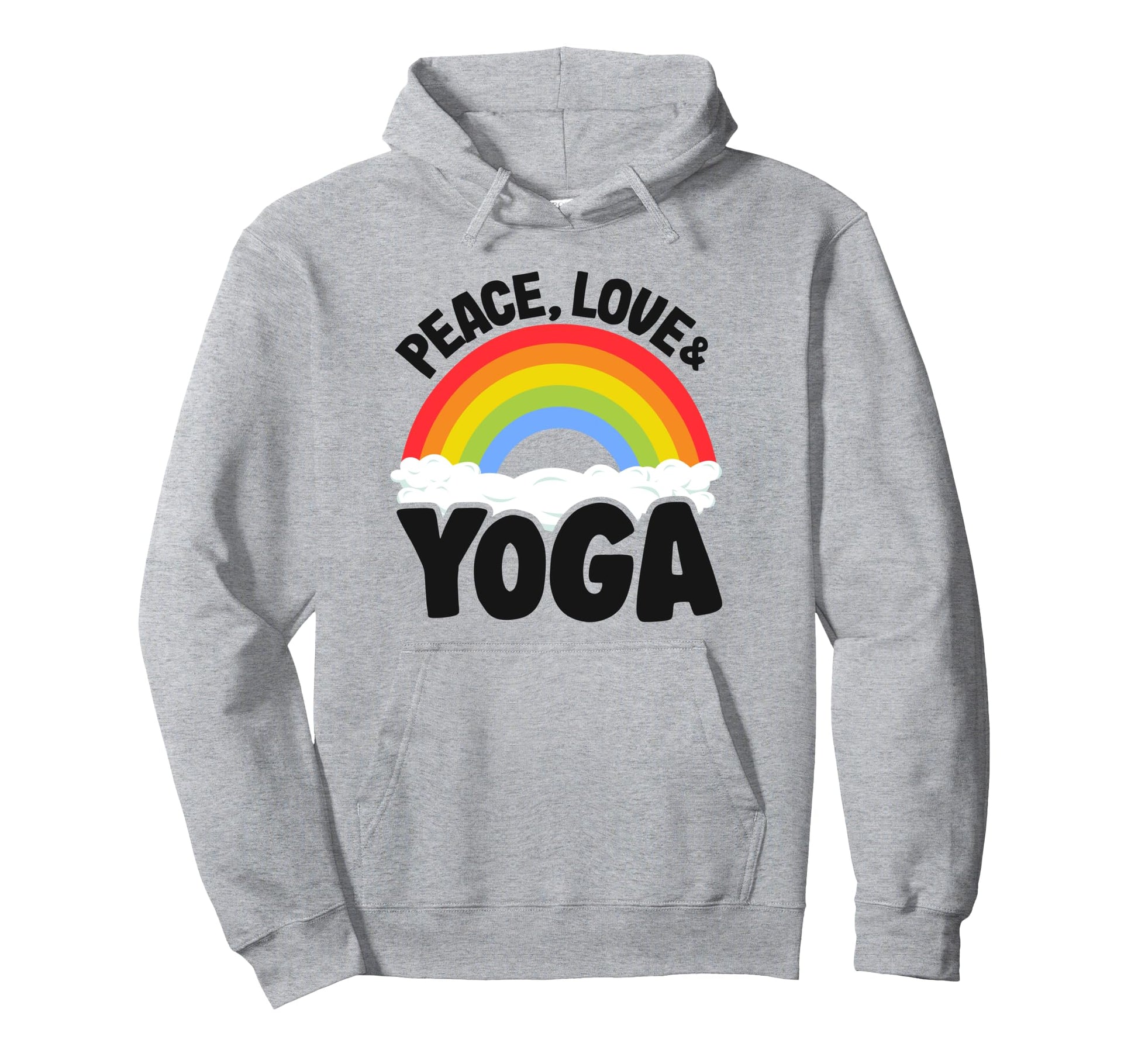 Peace Love Yoga Rainbow Hippie Yoga Hoodie - Streetwear Style for Adults - T-Shirt, Sweatshirt, Hoodie