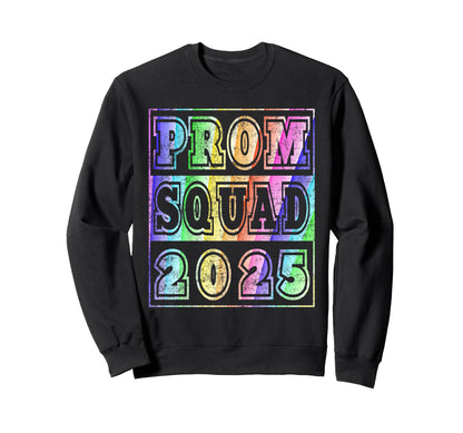 Prom Squad 2025 Rainbow Stripes Sweatshirt - Fun Novelty Design Unisex - T-Shirt, Sweatshirt, Hoodie