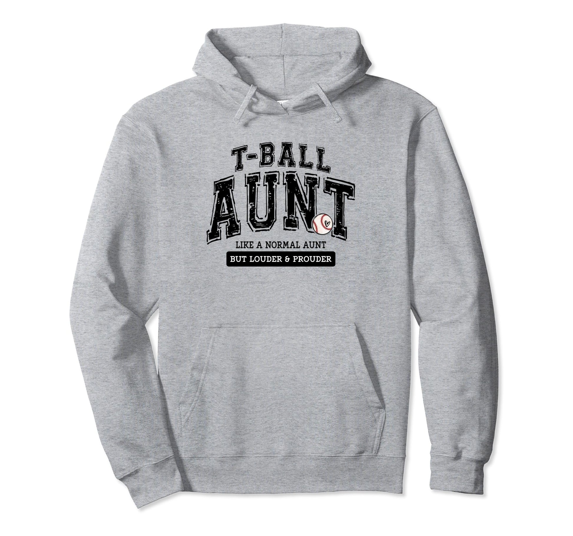 T Ball Aunt Ball Mothers Day Matching Hoodie - Unique Graphic Unisex - T-Shirt, Sweatshirt, Hoodie