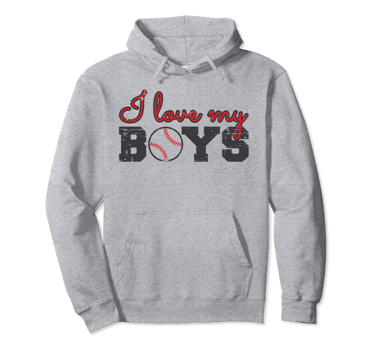 Baseball Mom I Love My Hoodie - Casual Everyday Wear Men Women - T-Shirt, Sweatshirt, Hoodie