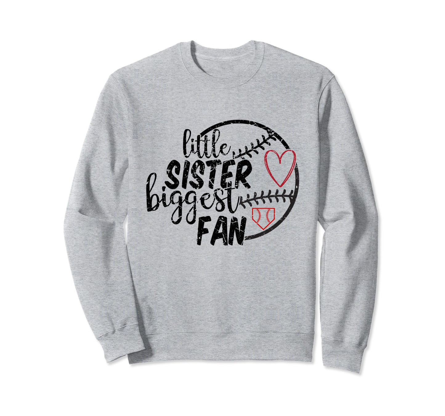 Little Sister Biggest Fan Funny Sweatshirt - Unique Graphic Men Women - T-Shirt, Sweatshirt, Hoodie