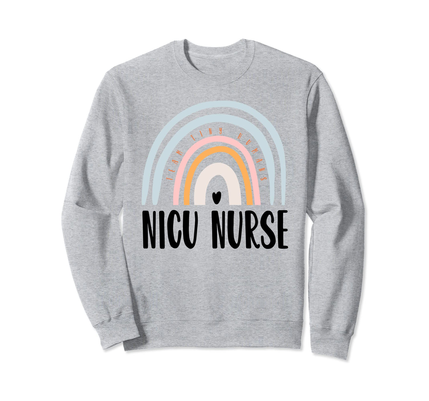 Nicu Nurse Icu Neonatal Boho Rainbow Sweatshirt - Unique Graphic Unisex - T-Shirt, Sweatshirt, Hoodie