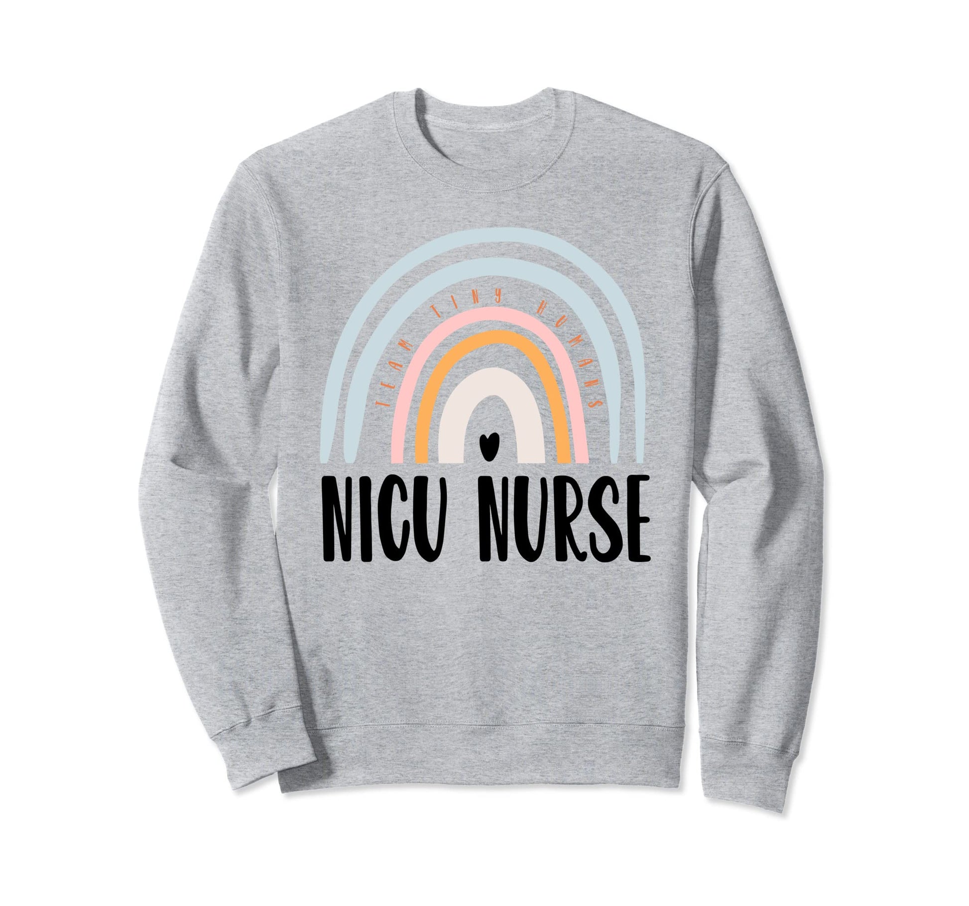 Nicu Nurse Icu Neonatal Boho Rainbow Sweatshirt - Unique Graphic Unisex - T-Shirt, Sweatshirt, Hoodie