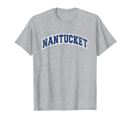 Nantucket Varsity T-Shirt - Casual Everyday Wear Unisex - T-Shirt, Sweatshirt, Hoodie