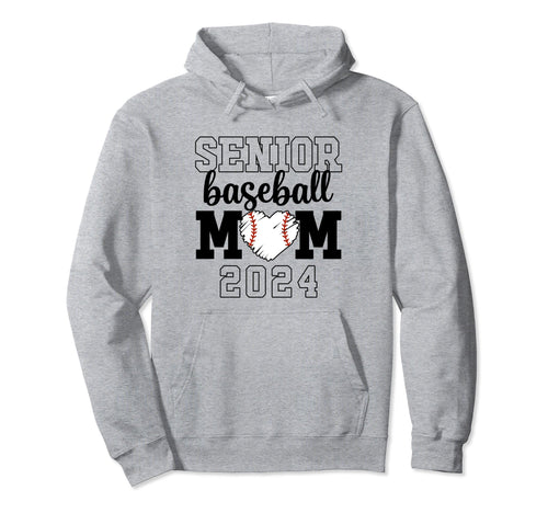 Senior Baseball Mom Class 2024 Senior Hoodie - Aesthetic Graphic Men Women - T-Shirt, Sweatshirt, Hoodie
