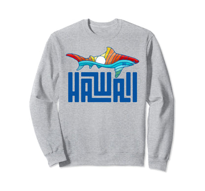 Hawaii Rainbow Shark Sweatshirt - Casual Everyday Wear Unisex - T-Shirt, Sweatshirt, Hoodie