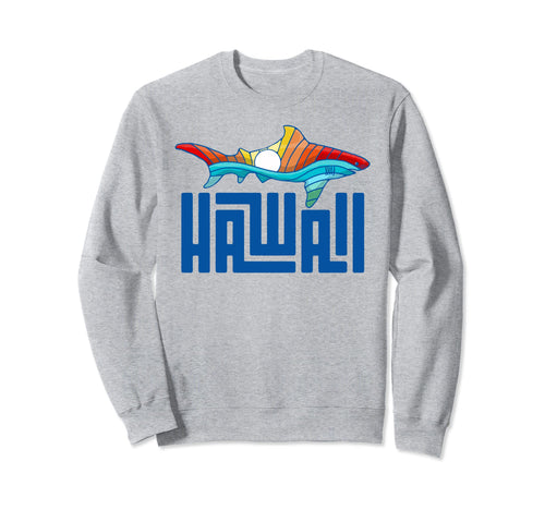 Hawaii Rainbow Shark Sweatshirt - Casual Everyday Wear Unisex - T-Shirt, Sweatshirt, Hoodie