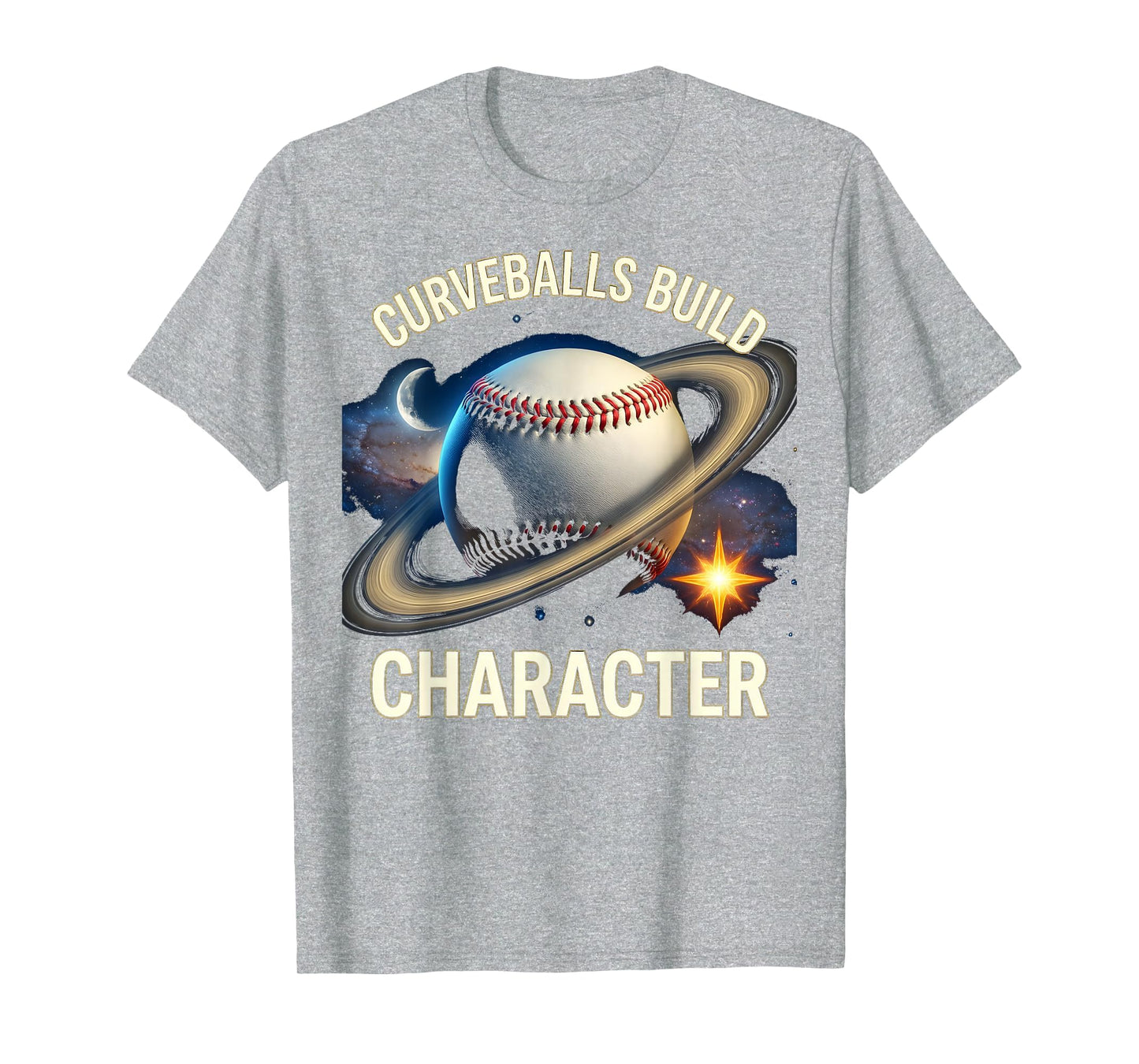 Curveballs Build Character T-Shirt - Casual Everyday Wear for Adults - T-Shirt, Sweatshirt, Hoodie