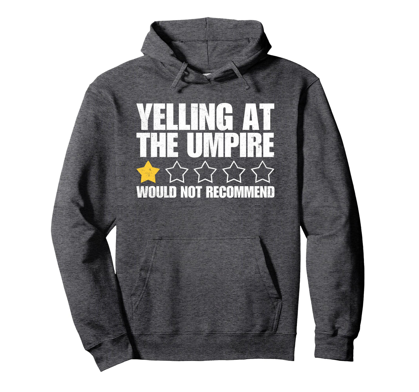 Baseball Dad Umpire 1 Star Rating Hoodie - Custom Art Print Men Women - T-Shirt, Sweatshirt, Hoodie