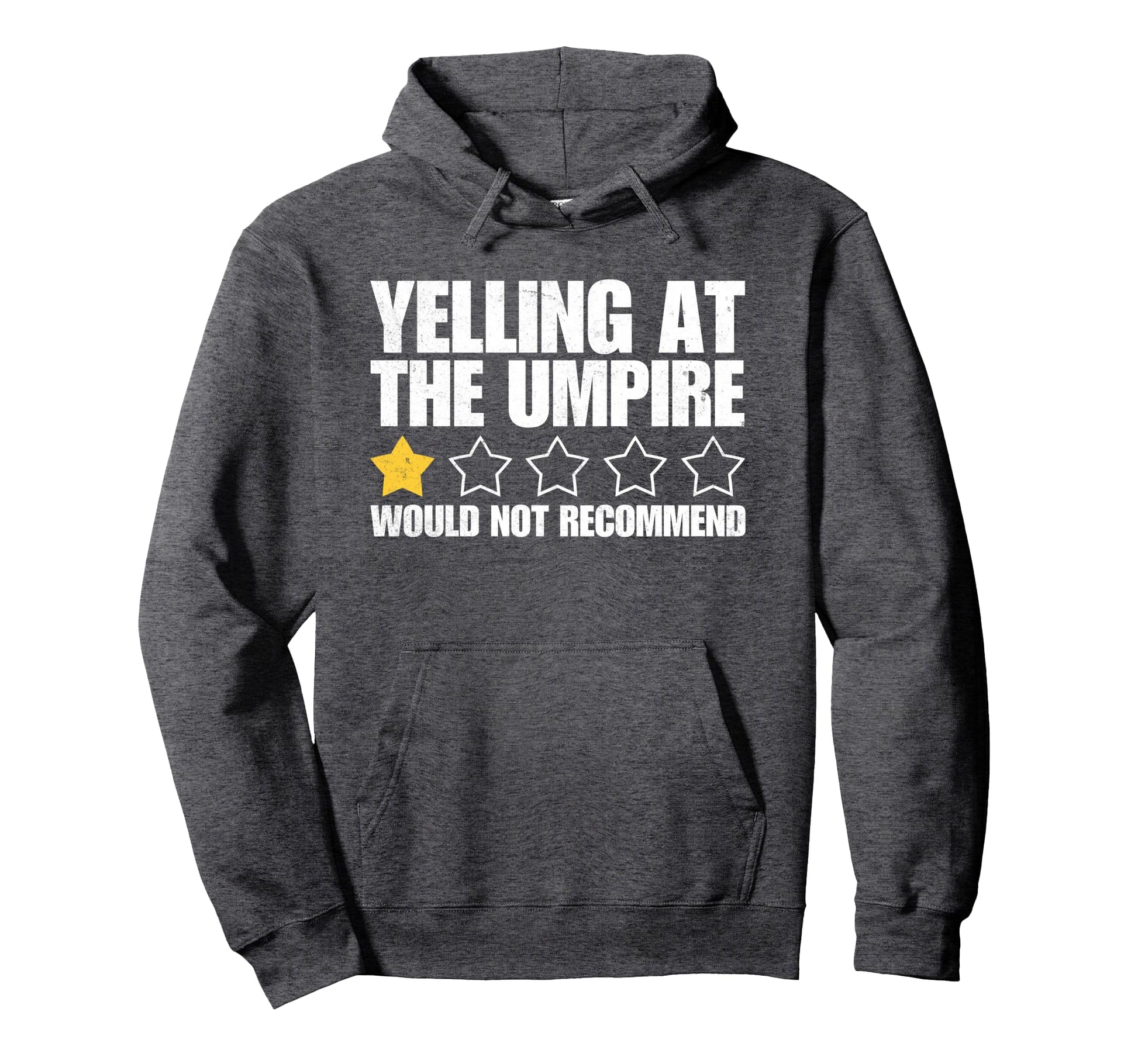 Baseball Dad Umpire 1 Star Rating Hoodie - Custom Art Print Men Women - T-Shirt, Sweatshirt, Hoodie
