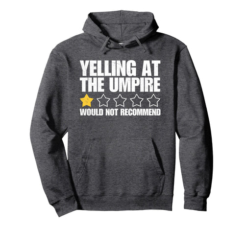 Baseball Dad Umpire 1 Star Rating Hoodie - Custom Art Print Men Women - T-Shirt, Sweatshirt, Hoodie